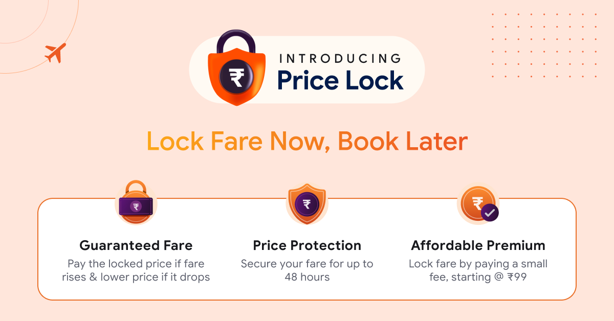 ixigo Launches 'Price Lock'  for Flights: Lock Fare Now, Book Later