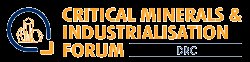 Mobilising momentum for Democratic Republic of the Congo’s (DRC) industrialisation: New Critical Minerals & Industrialisation Forum