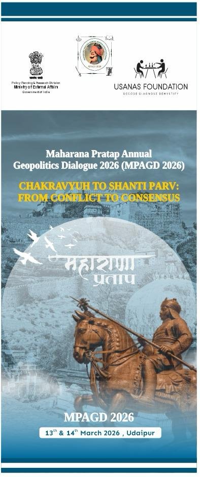 Maharana Pratap Annual Geopolitics Dialogue 2026 to be Held in Udaipur on 13–14 March