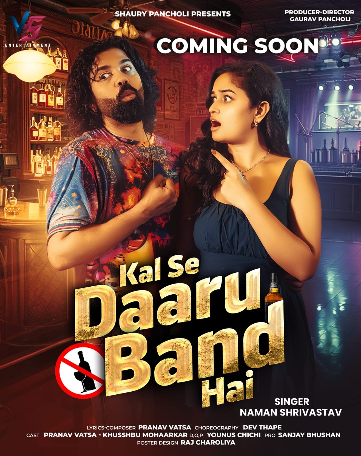 First Look of Pranav Vatsa & Gaurav Pancholi's Song "Kal Se Daru Band Hai" Out