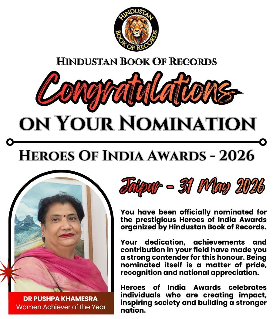 जयपुर में 31 मई को होगा ‘हीरोज ऑफ इंडिया अवार्ड 2026’, उदयपुर की डॉ. पुष्पा खमेसरा होंगी सम्मानित