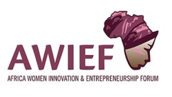 Nominations Open for Africa Women Innovation and Entrepreneurship Forum (AWIEF) Awards 2026 Honouring and Celebrating Africa’s Women Entrepreneurs