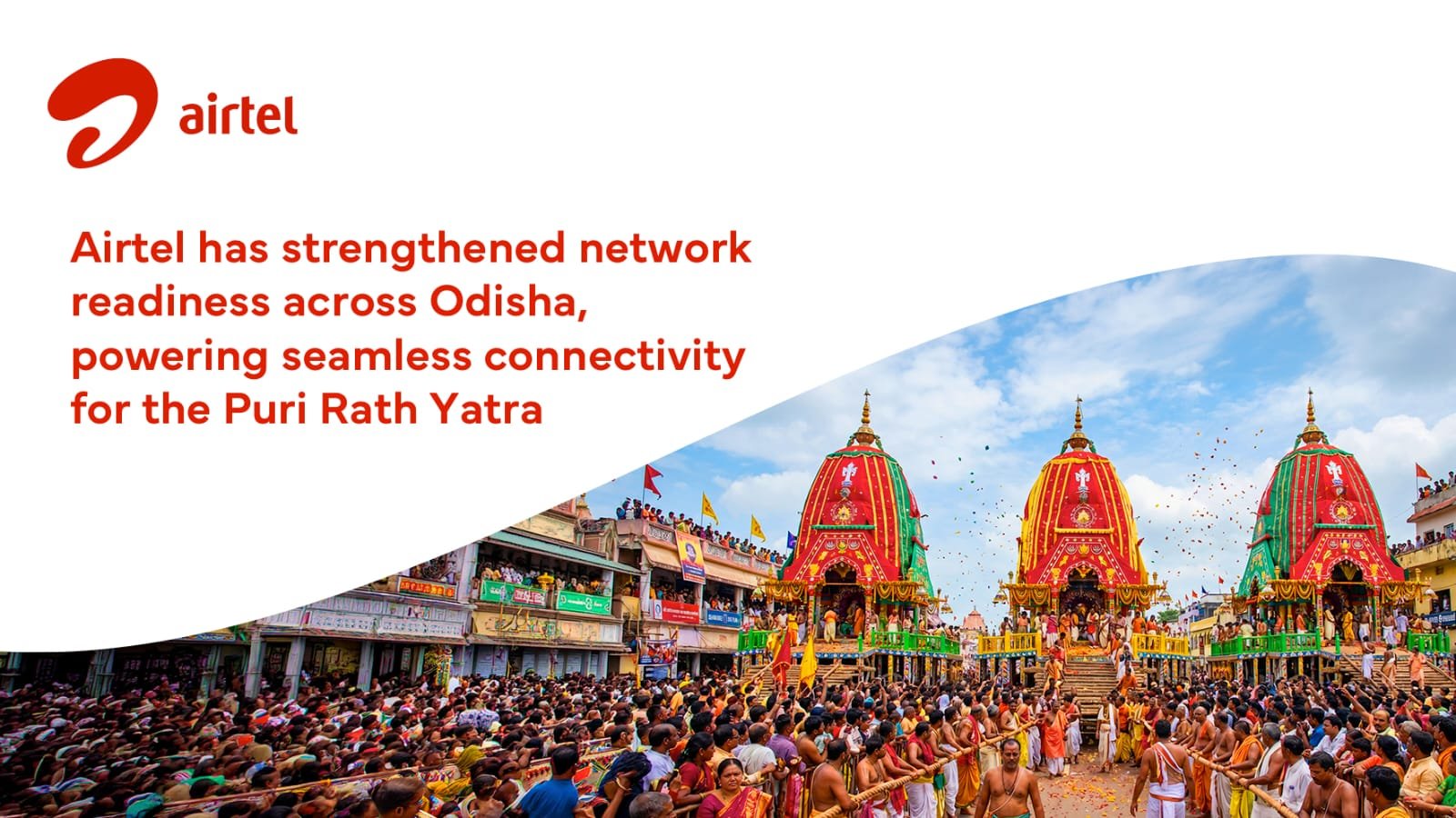 ###Airtel Strengthens Odisha Network Ahead of Rath Yatra