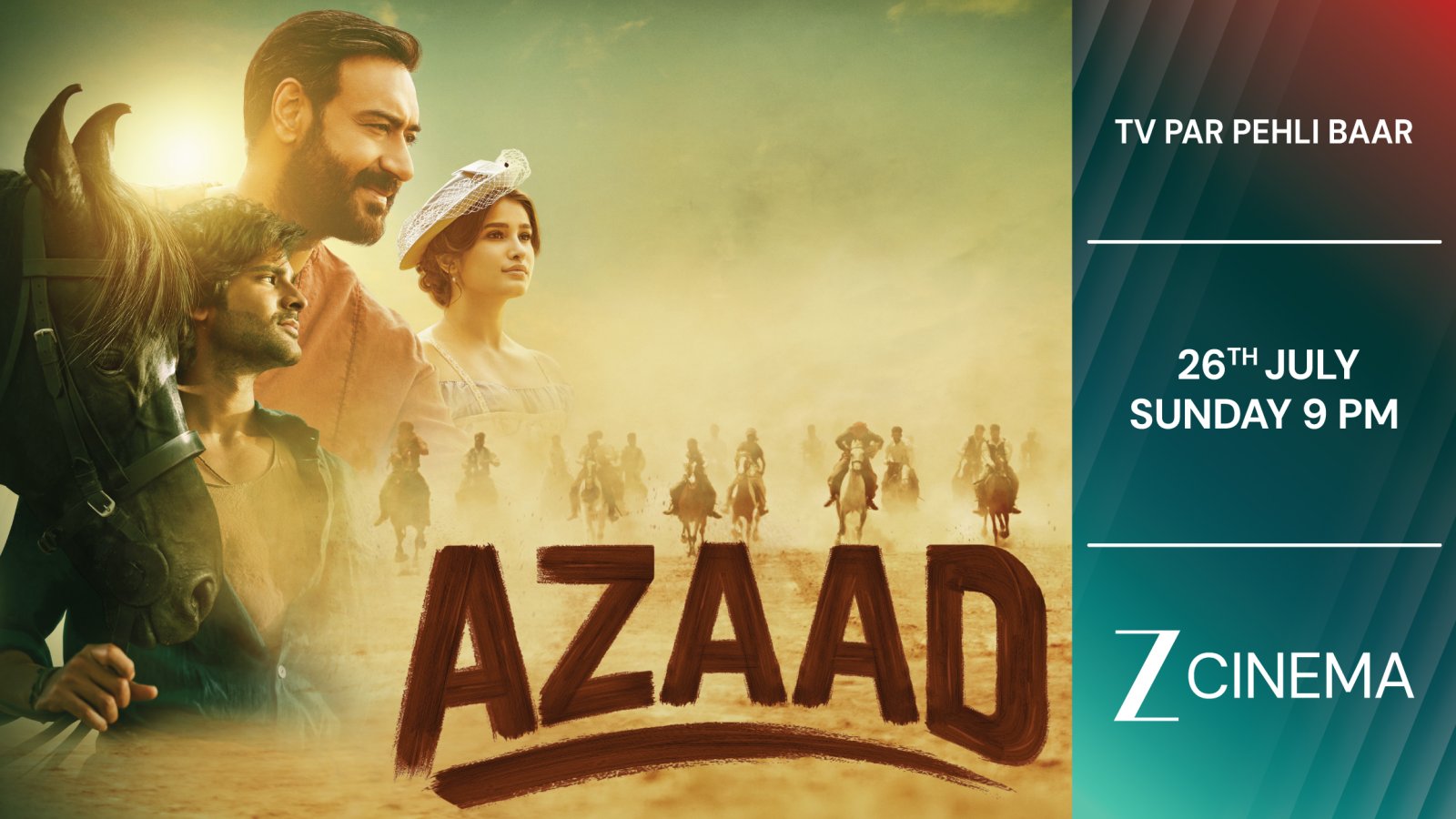 Azaad Set for World Television Premiere on Zee Cinema on Sunday, July 26 at 9 PM