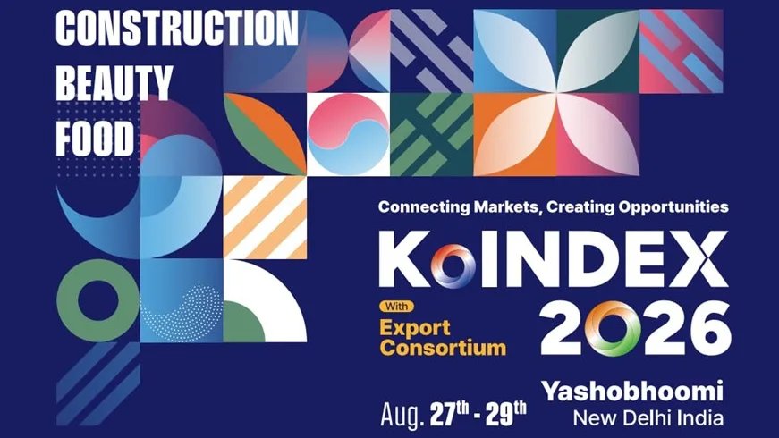 कोरिया इंडस्ट्री एक्सपो (KoINDEX) 2026 का 27 अगस्त को यशोभूमि में होगा शुभारंभ