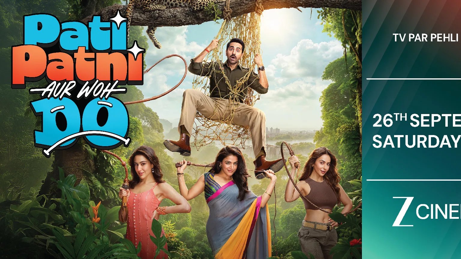 Zee Cinema Brings Home the World Television Premiere of Pati Patni Aur Woh Do